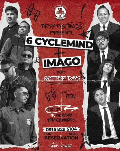 Poster: 6cyclemind + Imago at Tipsy Pig Timog
