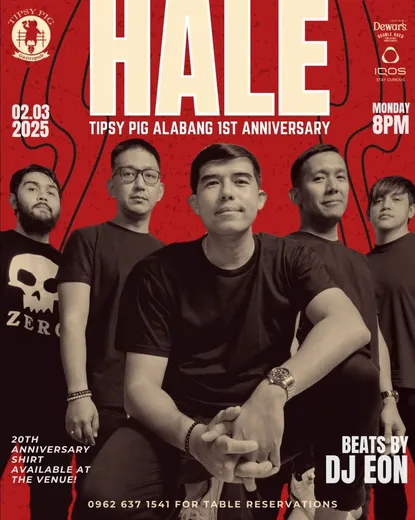 Poster: Hale at Tipsy Pig Alabang
