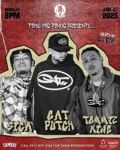 Poster: Sica, Gat Putch, Tommie King at Tipsy Pig Timog